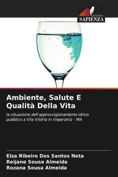 Ambiente, Salute E Qualità Della Vita