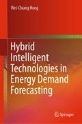 Hybrid Intelligent Technologies in Energy Demand F