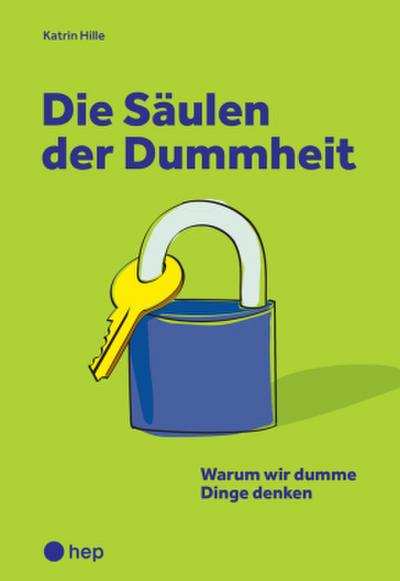 Die Säulen der Dummheit