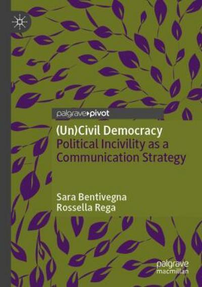 (Un)Civil Democracy
