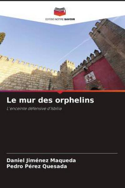Le mur des orphelins