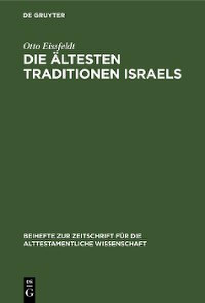 Die Ältesten Traditionen Israels