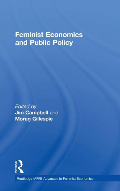 Feminist Economics and Public Policy
