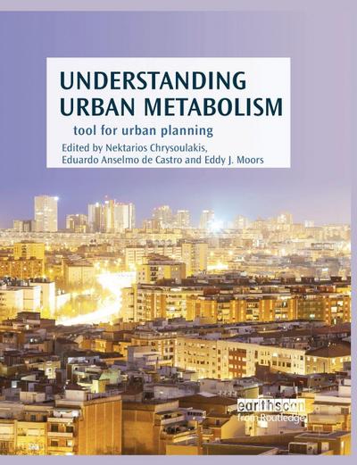 Understanding Urban Metabolism
