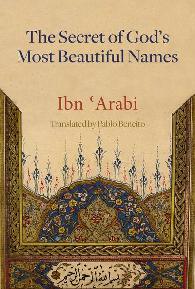 The Secret of God’s Most Beautiful Names