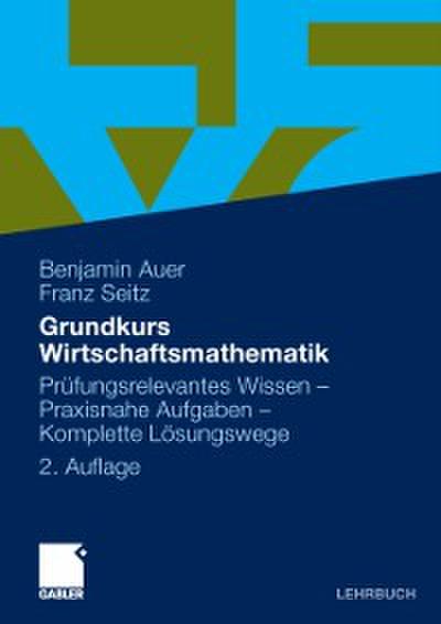 Grundkurs Wirtschaftsmathematik