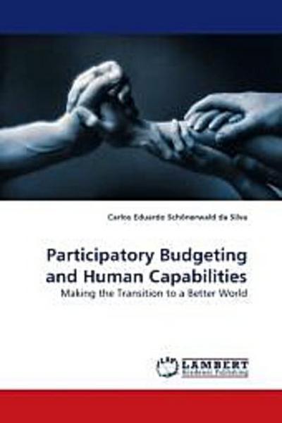 Participatory Budgeting and Human Capabilities