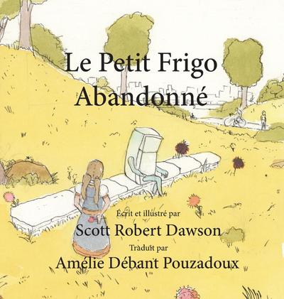 Le Petit Frigo Abandonné