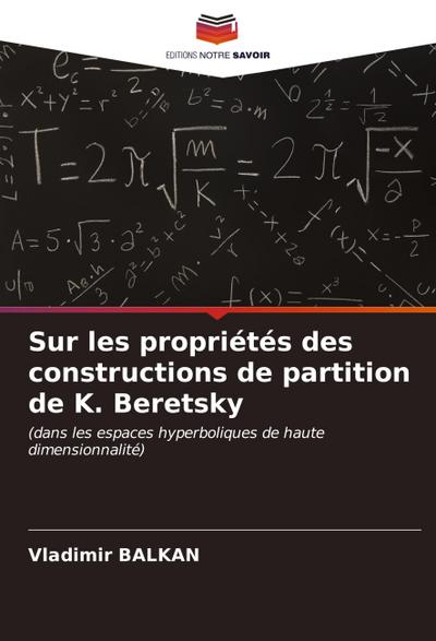 Sur les propriétés des constructions de partition de K. Beretsky