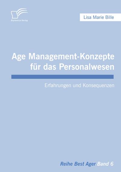 Age Management-Konzepte für das Personalwesen