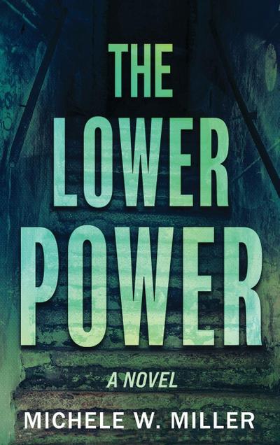 The Lower Power