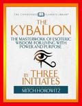 The Kybalion (Condensed Classics)