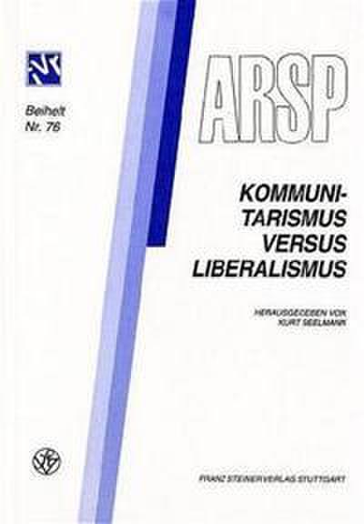 Kommunitarismus versus Liberalismus / Communautarisme contre libéralisme / Communitarismo verso Liberalismo