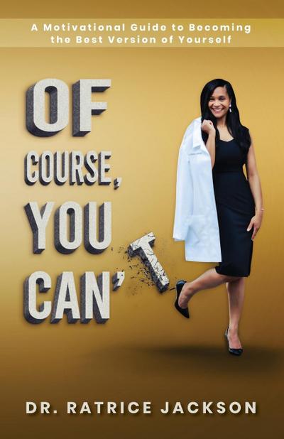 Of Course, You Can’t