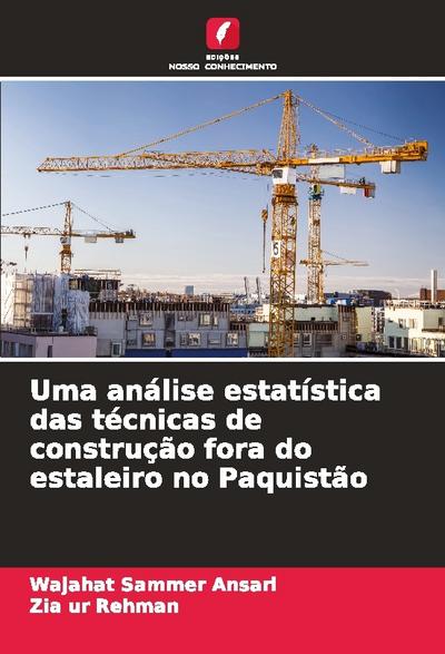 Uma análise estatística das técnicas de construção fora do estaleiro no Paquistão