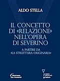 Concetto di «relazione» nell’opera di Severino. A partire da «La struttura originaria»