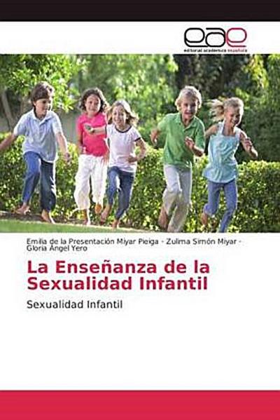 La Enseñanza de la Sexualidad Infantil