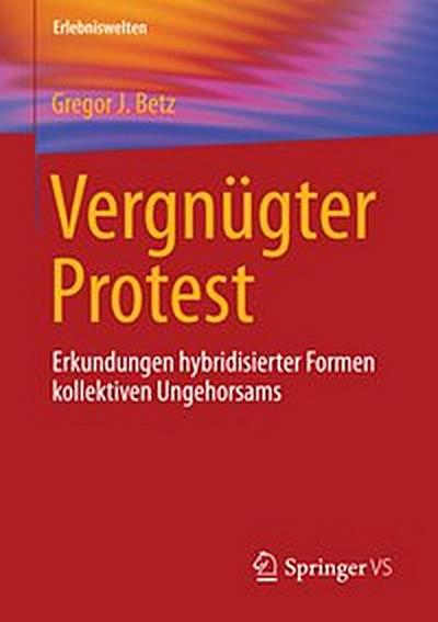 Vergnügter Protest