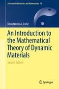 An Introduction to the Mathematical Theory of Dynamic Materials
