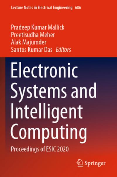 Electronic Systems and Intelligent Computing, 2 Teile