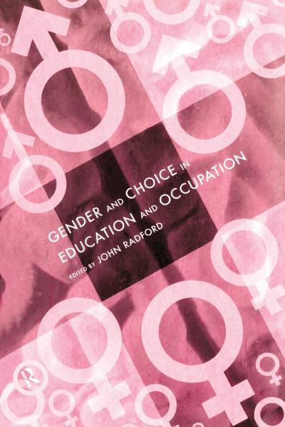 Gender and Choice in Education and Occupation