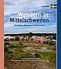 Wandern in Mittelschweden (Gästrikland, Hälsinglan