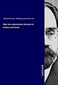 Über die vulkanischen Gesteine in Sicilien und Island