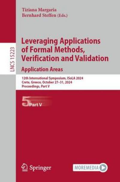 Leveraging Applications of Formal Methods, Verification and Validation. Application Areas