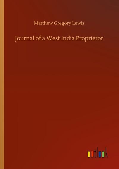 Journal of a West India Proprietor