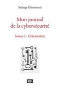 Mon journal de la cybersécurité - Saison 2
