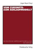Vom Zukunfts- zum Auslaufmodell?