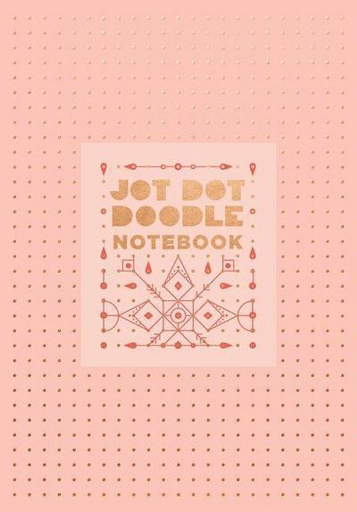Jot Dot Doodle Notebook (Pink and Rose Gold)