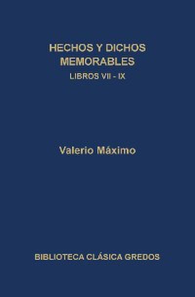 Hechos y dichos memorables. Libros VII-IX. Epítomes.