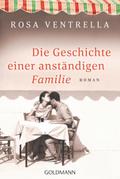 Die Geschichte einer anständigen Familie
