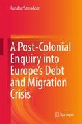 A Post-Colonial Enquiry into Europe’s Debt a