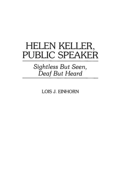 Helen Keller, Public Speaker