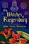 The Witches of Riegersburg (Red Amaryllis, #1)