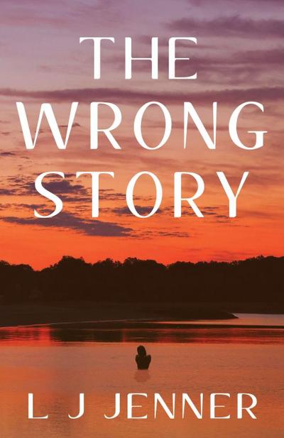 The Wrong Story