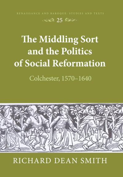 The Middling Sort and the Politics of Social Reformation
