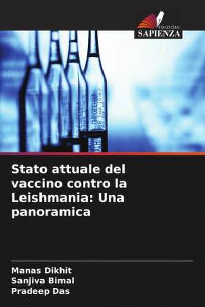 Stato attuale del vaccino contro la Leishmania: Una panoramica