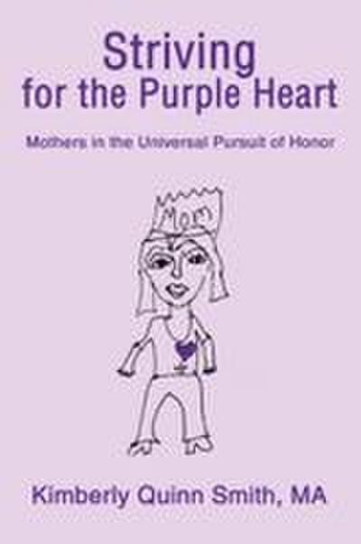 Striving for the Purple Heart