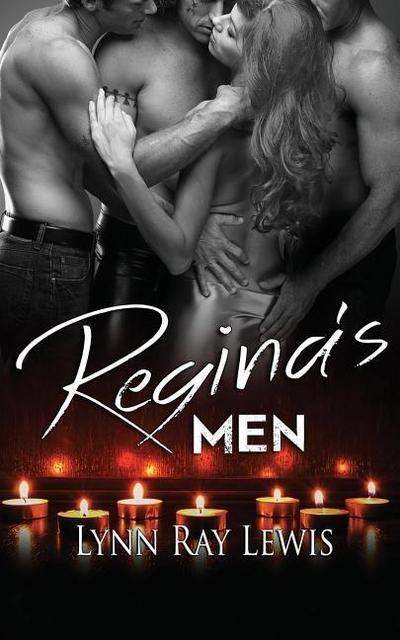 Regina’s Men
