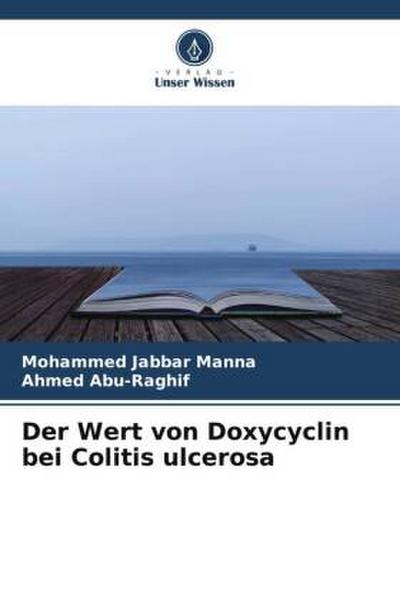 Der Wert von Doxycyclin bei Colitis ulcerosa