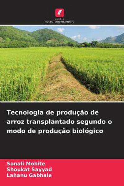 Tecnologia de produção de arroz transplantado segundo o modo de produção biológico