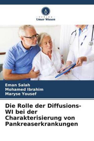 Die Rolle der Diffusions-WI bei der Charakterisierung von Pankreaserkrankungen