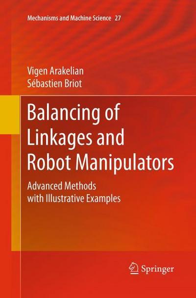 Balancing of Linkages and Robot Manipulators