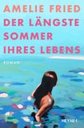 Der längste Sommer ihres Lebens