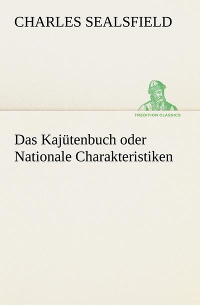 Das Kajütenbuch oder Nationale Charakteristiken