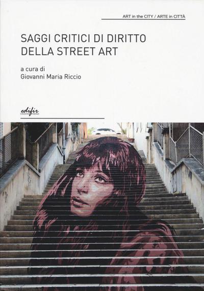 Saggi critici di diritto della street art