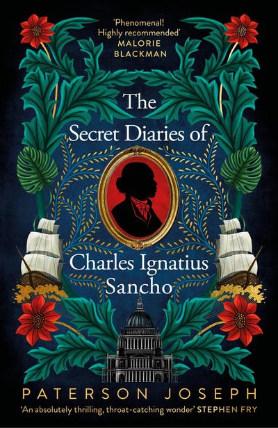 The Secret Diaries of Charles Ignatius Sancho